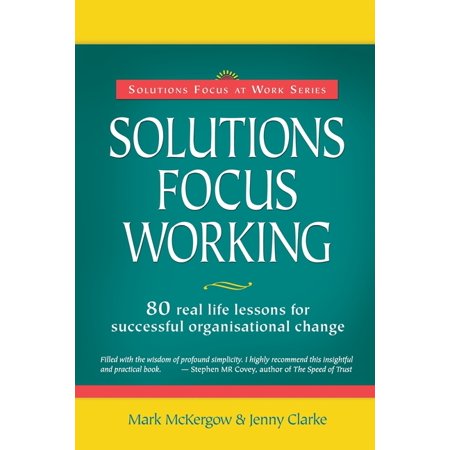 Solutions Focus Working (Paperback)