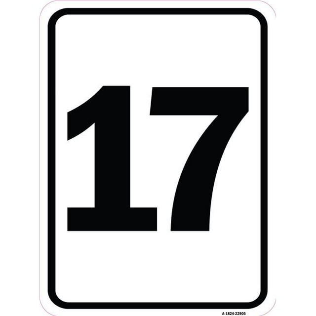 SignMission A-1824-22905 18 x 24 Po Signe en Aluminium - Signe avec le Numéro 17