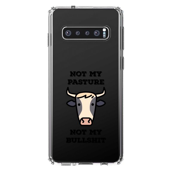 DistinctInk Clear Shockproof Hybrid Case for Samsung Galaxy S10 (6.1" Screen) - TPU Bumper Acrylic Back Tempered Glass Screen Protector - Not My Pasture, Not My BS