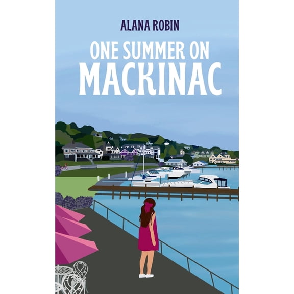 One Summer on Mackinac, (Paperback)