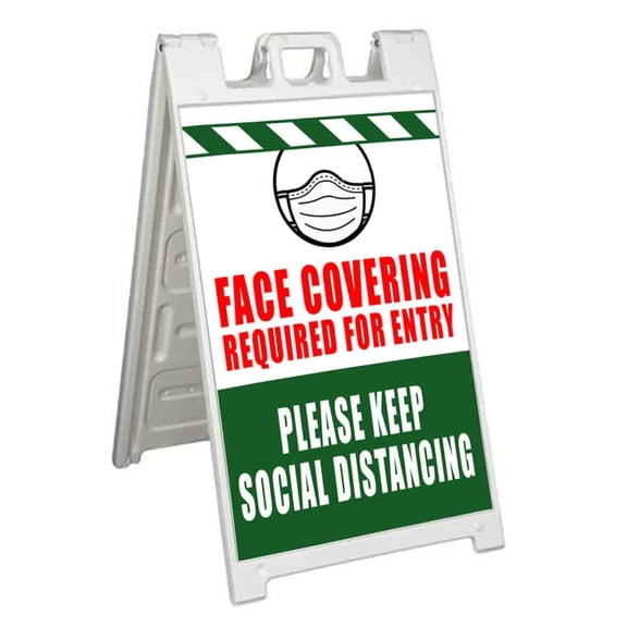 Face Covering Required For Entry Please Keep Social Distancing (24" X 36") Standard A-Frame Signicade, Includes Decal Applied To Stand