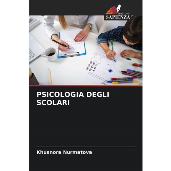 Psicologia Degli Scolari, (Paperback)