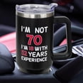 thumbnail image 6 of 70th Birthday Gifts For Him, Women Mens 70th Birthday Gift Ideas, 70th Birthday Gifts For Men Funny, Seventy Birthday Gifts For Men And Women, 70th Cups, 70th Tumbler with Handle, 6 of 6