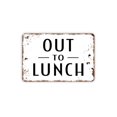 thumbnail image 1 of (Metal de aluminio) Letrero de metal con texto "Out To Lunch", estilo rústico, moderno y contemporáneo, para pared, tamaño: 8 x 12 pulgadas, 1 of 4
