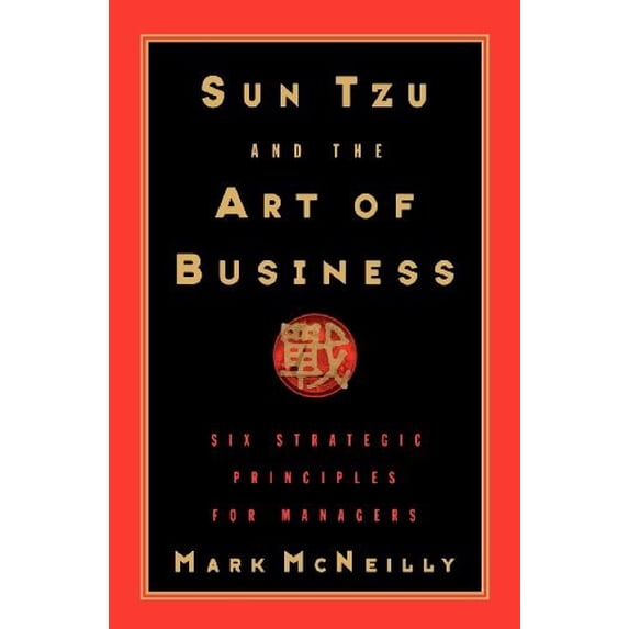 Pre-Owned Sun Tzu and the Art of Business: Six Strategic Principles for Managers Paperback