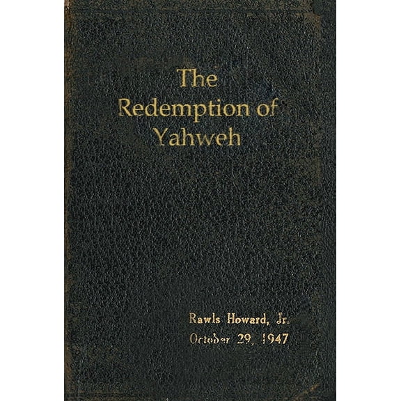 The Redemption of Yahweh (Hardcover)