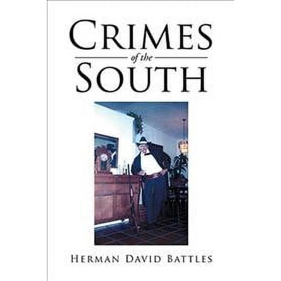 Crimes of the South