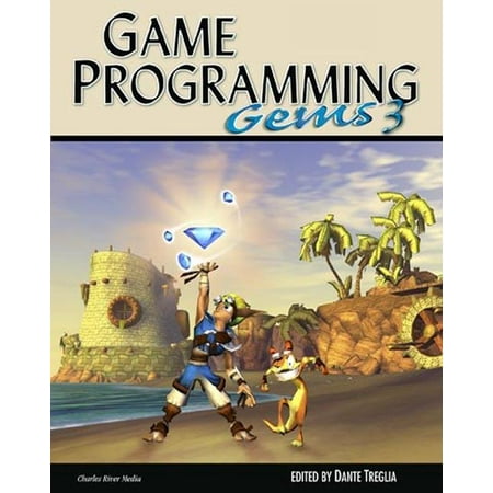 Game Programming Gems (W/CD): Game Programming Gems 3 (Other)