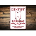 thumbnail image 1 of Dentist Parking Novelty Sign, Metal Wall Decor - 10x14 inches, 1 of 4