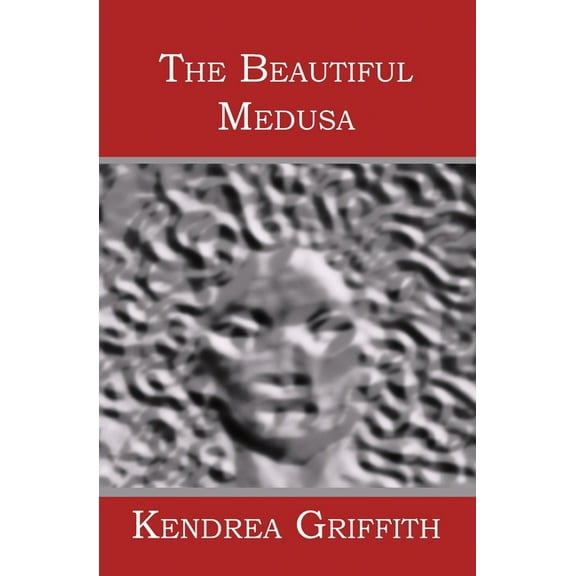 The Beautiful Medusa (Paperback)