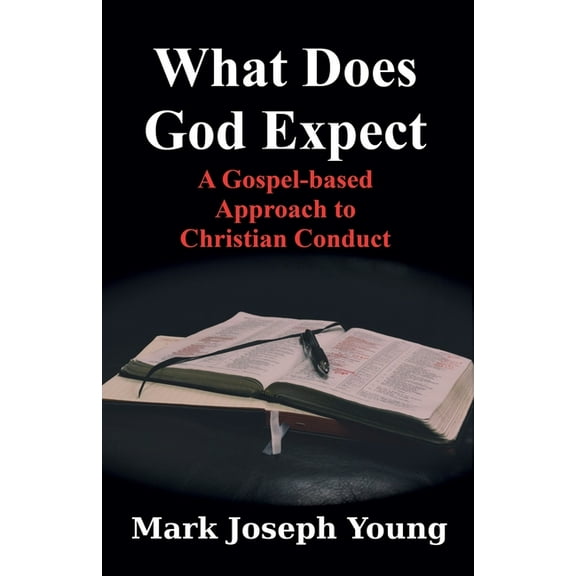 What Does God Expect?, (Paperback)