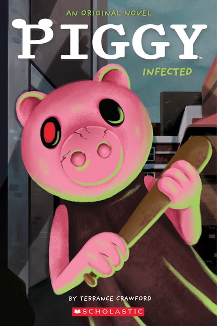 Infected: An Afk Book (Piggy Original Novel) (Paperback)