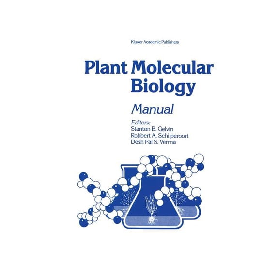 Plant Molecular Biology Manual, (Paperback)