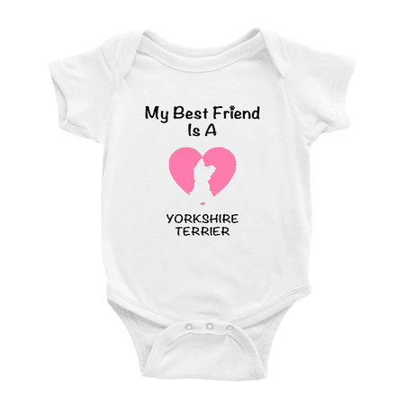

My Best Friend is A Yorkshire Terrier Dog Funny Baby Romper 0-3 Months