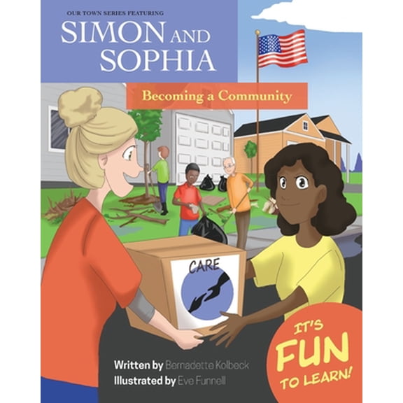 Pre-Owned Our Town Series Featuring Simon and Sophia: Becoming a Community (Paperback)