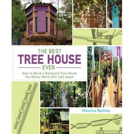 The Best Tree House Ever - eBook (The Best Tree Houses)