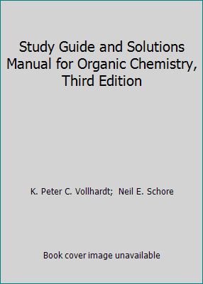 Pre-Owned Study Guide and Solutions Manual for Organic Chemistry, Third ...