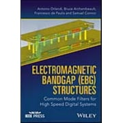 Electromagnetic Bandgap Structures, Bruce Archambeault, Antonio Orlandi, et al. Hardcover