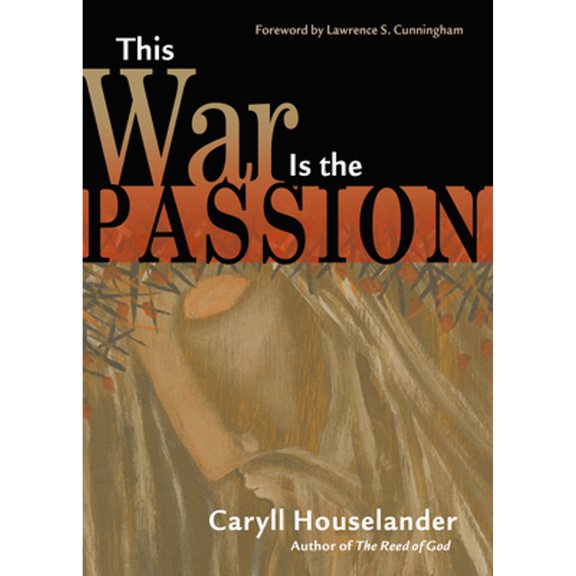 This War Is the Passion (Paperback)