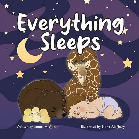 Everything Sleeps, (Paperback)
