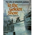 thumbnail image 1 of Vers le Rivage d'Or, la Vie d'Adoniram Judson, 1 of 2