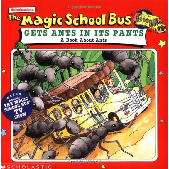 Pre-Owned The Magic School Bus Gets Ants in Its Pants: A Book about Ants, 9780590400244, 059040024X, Paperback,