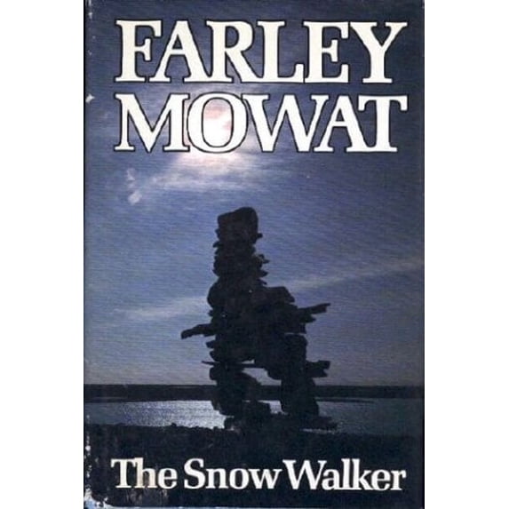 Pre-Owned The Snow Walker (Hardcover) 0316586935 9780316586931