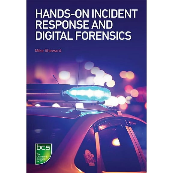 Hands-on Incident Response and Digital Forensics, (Paperback)