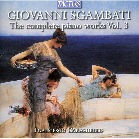 Francesco Caramiello - Complete Piano Works 3 - Music & Performance - CD