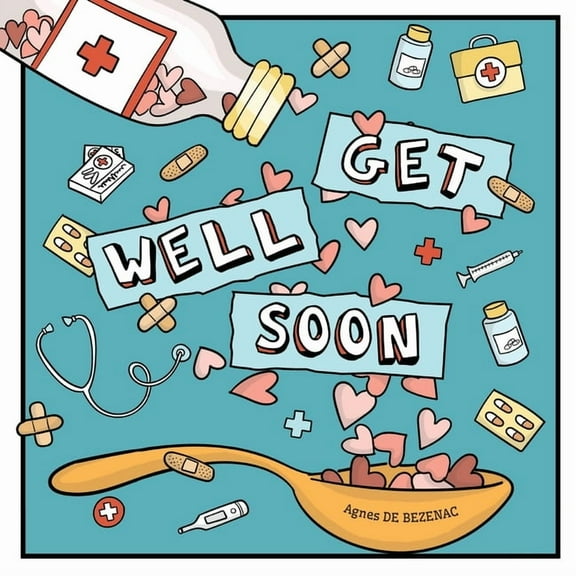 Get Well Soon, (Paperback)