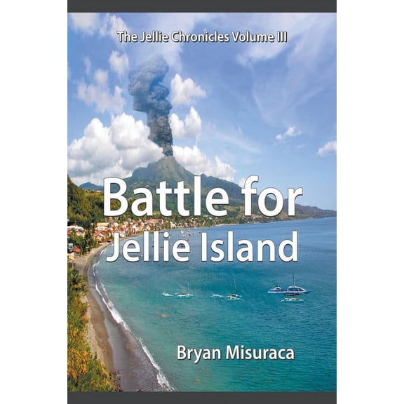 The Jellie Chronicles Volume III (Paperback)