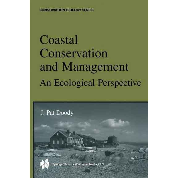 Conservation Biology Coastal Conservation and Management: An Ecological Perspective, Book 13, (Paperback)