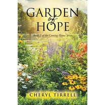 Coming Home Garden of Hope, Book 2, (Paperback)