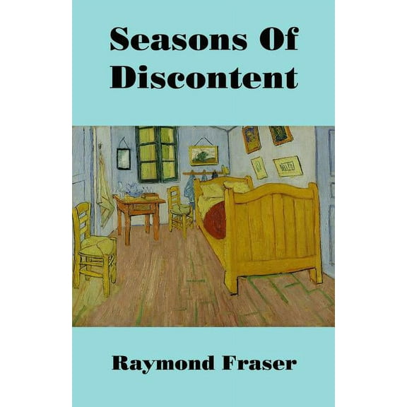 Seasons of Discontent (Paperback)