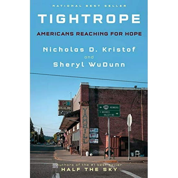 Tightrope: Americans Reaching for Hope (Hardcover)