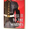 thumbnail image 1 of Pre-Owned Tell It to the Marines (Hardcover) 0739447459 9780739447451, 1 of 1