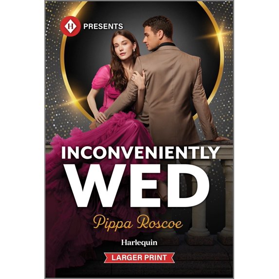 Pre-Owned Inconveniently Wed (Mass Market Paperback) 133563195X 9781335631954