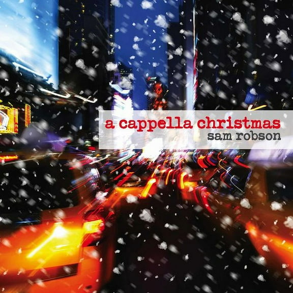 Sam Robson - A Cappella Christmas - Christmas Music - CD