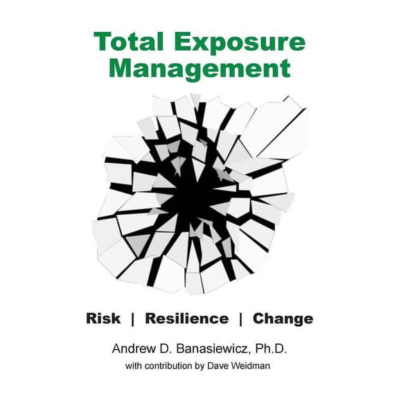 Total Exposure Management (Paperback)