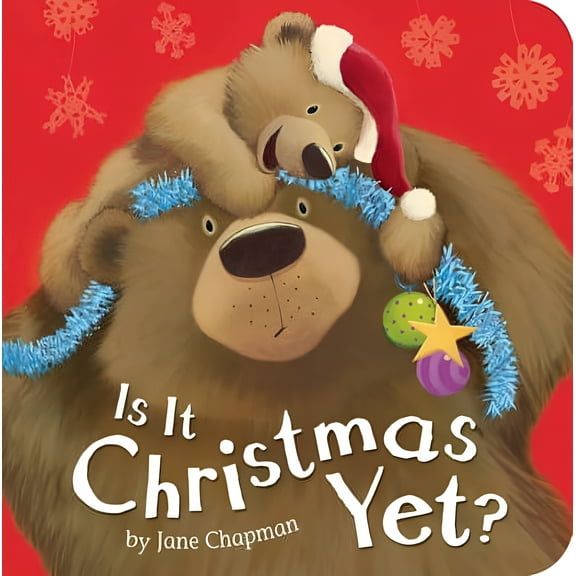 Is It Christmas Yet (Board Book)