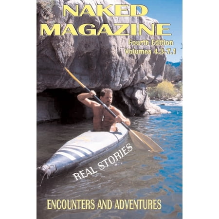 Boner Books: Naked Magazine Real Stories IV (Paperback)