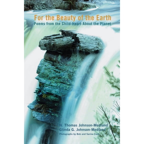 For the Beauty of the Earth (Hardcover)