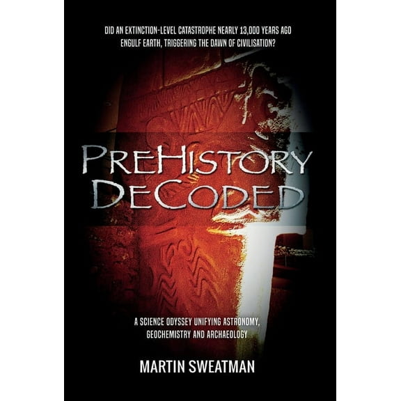 Prehistory Decoded (Hardcover)