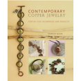 thumbnail image 2 of Contemporary Copper Jewelry: Step-By-Step Techniques and Projects [With DVD], 2 of 3