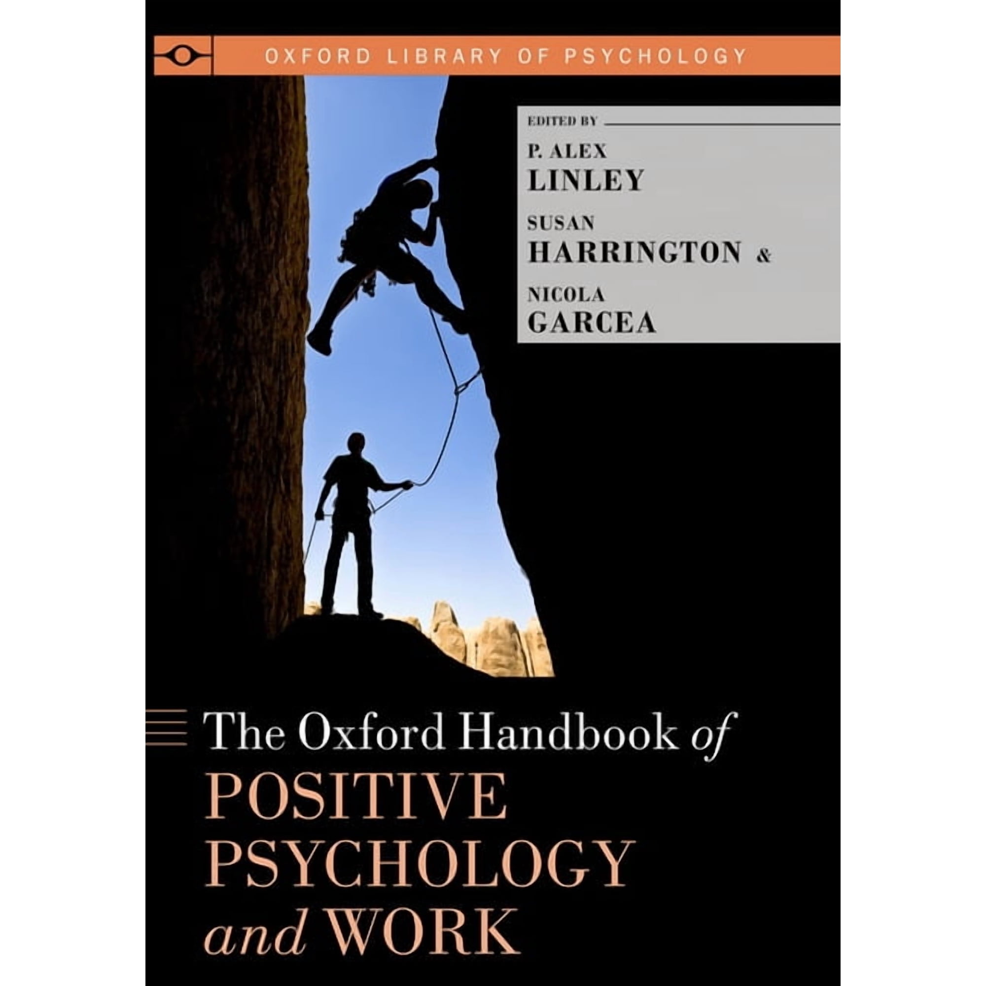 Oxford Library of Psychology The Oxford Handbook of Positive Psychology and Work (Paperback)