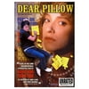 Dear Pillow (2004)