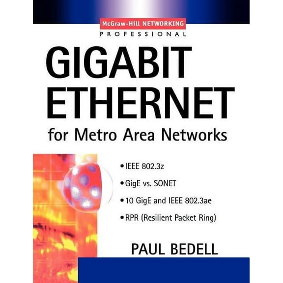 Gigabit Ethernet for Metro Area Networks (Paperback)