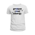 thumbnail image 4 of Protect Your Energy T-Shirt, White, Karla Giselle, 4 of 4