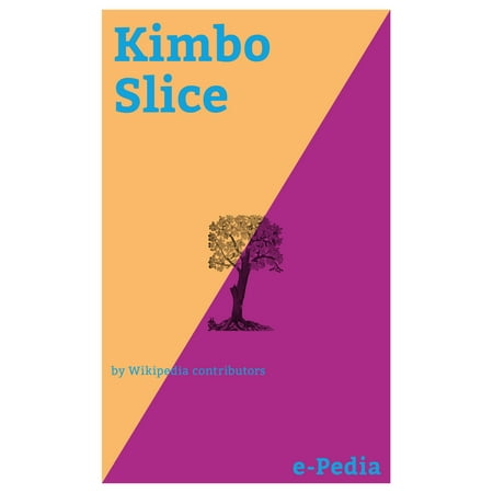 e-Pedia: Kimbo Slice - eBook (Kimbo Slice Best Street Fights)