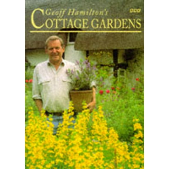 Pre-Owned Geoff Hamilton's Cottage Gardens (Paperback) 0563383488 9780563383482
